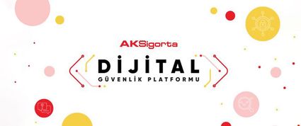 Assessment of Aksigorta’s Operations in 2021 - Digital Security Platform